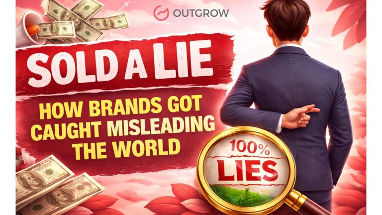 Sold a Lie: How Brands Got Caught Misleading the World (Misleading Brand Marketing)