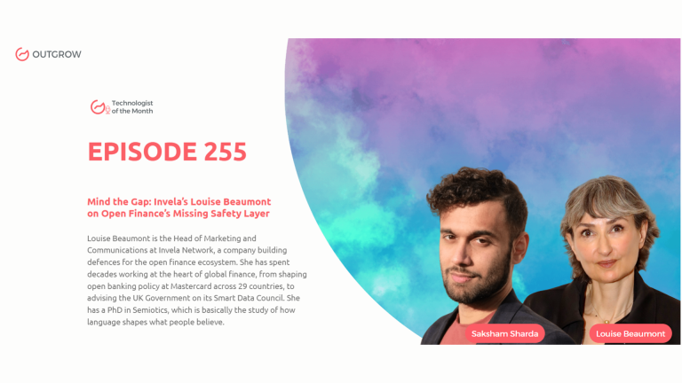 Marketer of The Month Podcast- EPISODE 255: Mind the Gap: Invela’s Louise Beaumont on Open Finance’s Missing Safety Layer
