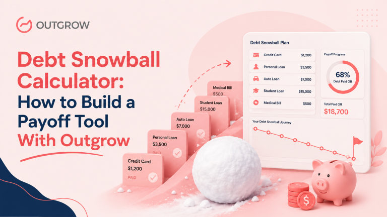 Debt Snowball Calculator: How to Build a Payoff Tool With Outgrow