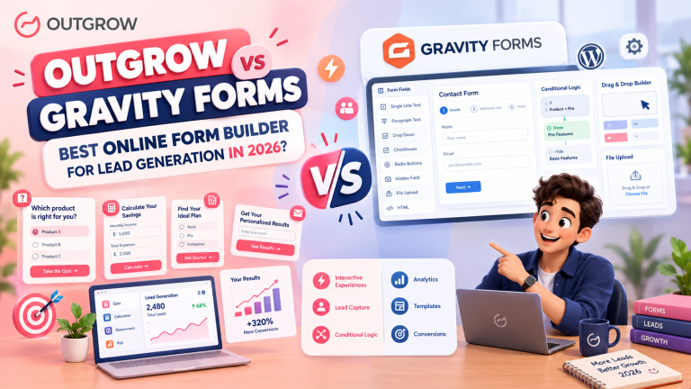 Outgrow vs Gravity Forms: Which Is the Best Online Form Builder for Lead Generation in 2026?