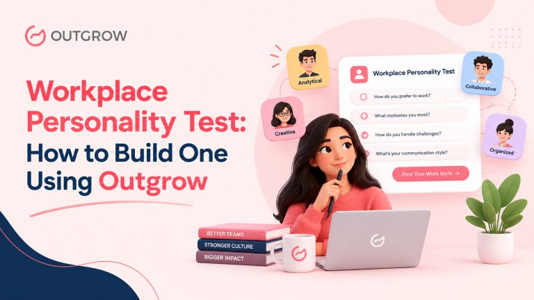 Workplace Personality Test: How to Build One Using Outgrow