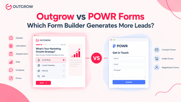 Outgrow vs POWR Forms (2026): Which Form Builder Generates More Leads?